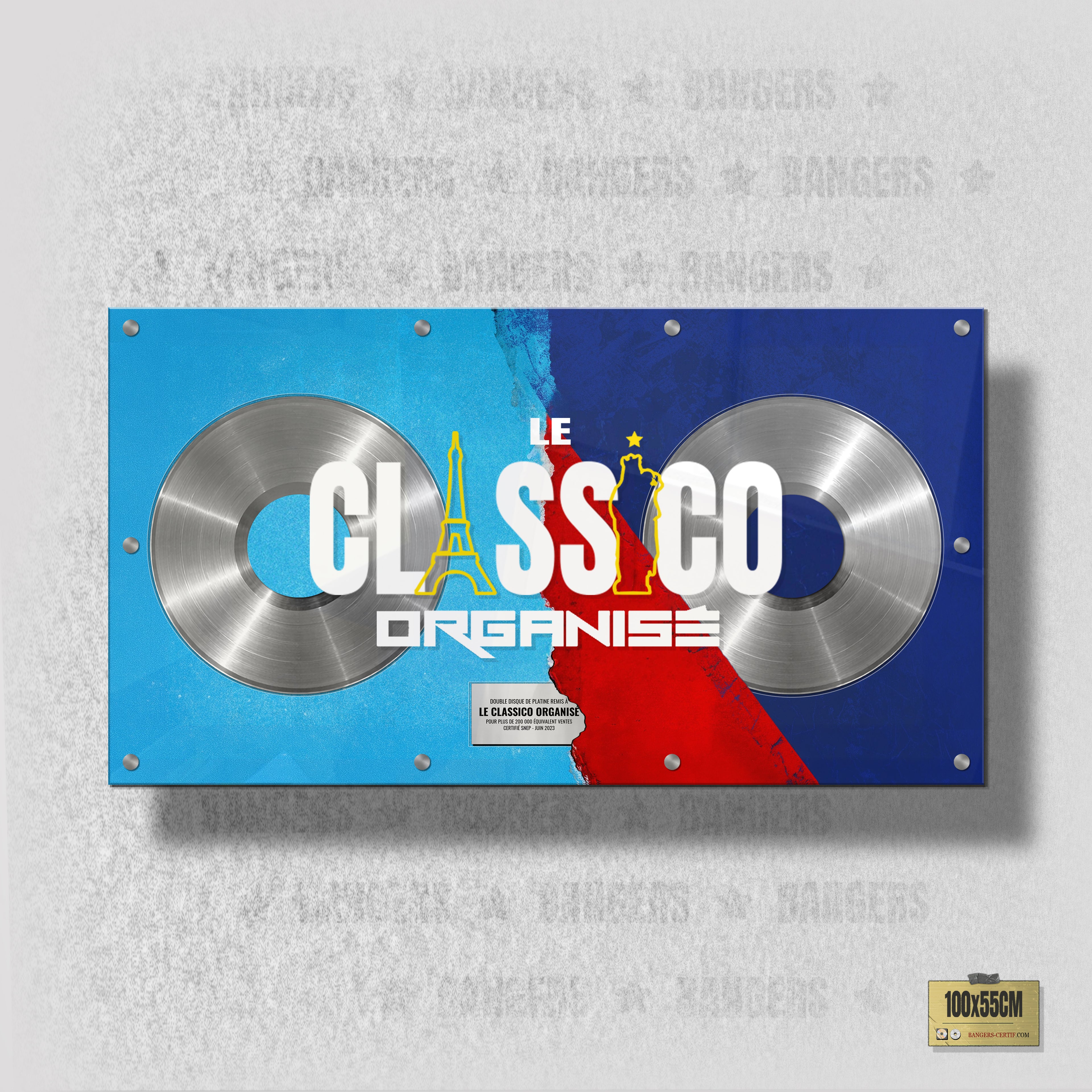 LE CLASSICO ORGANISÉ
